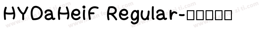 HYDaHeiF Regular字体转换